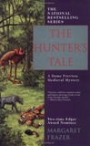 unknown Frazer, Margaret / Hunter's Tale, The / First Edition Book