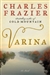 Frazier, Charles | Varina | Signed First Edition Copy