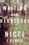 Viking French, Nicci / Waiting for Wednesday / Signed First Edition Book