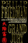 unknown Friedman, Philip / Grand Jury / First Edition Book