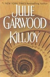 unknown Garwood, Julie / Killjoy / First Edition Book