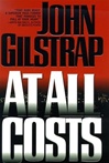 unknown Gilstrap, John / At All Costs / Signed First Edition Book