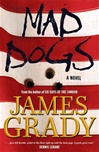 unknown Grady, James / Mad Dogs / Signed First Edition Book