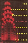 unknown Green, George Dawes / Caveman's Valentine, The / Signed First Edition Book