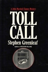 Greenleaf, Stephen / Toll Call / First Edition Book