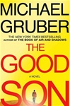 St. Martin's Gruber, Michael / Good Son, The / Signed First Edition Book