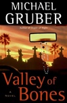 unknown Gruber, Michael / Valley of Bones / Signed First Edition Book