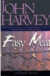 unknown Harvey, John / Easy Meat / First Edition Book