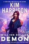 Harrison, Kim | Million Dollar Demon | Signed First Edition Book