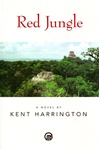 Harrington, Kent / Red Jungle / Signed Limited Edition Book