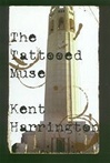 unknown Harrington, Kent / Tattooed Muse, The / Signed First Edition Book
