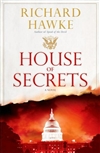 Hawke, Richard | House of Secrets | Signed First Edition Book