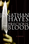 Hayes, Jonathan | Precious Blood | First Edition Book
