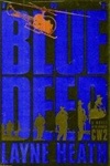 unknown Heath, Layne / Blue Deep, The / First Edition Book