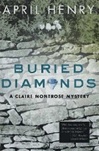 unknown Henry, April / Buried Diamonds / Signed First Edition Book