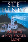 unknown Henry, Sue / Murder at Five Finger Light / First Edition Book