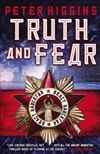 Simon & Schuster Higgins, Peter / Truth and Fear / Signed First Edition Book