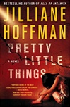 unknown Hoffman, Jilliane / Pretty Little Things / Signed First Edition Book