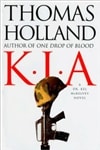 Simon & Schuster Holland, Thomas / K.I.A. / First Edition Book