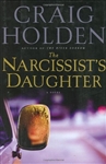 unknown Holden, Craig / Narcissist's Daughter, The / Signed First Edition Book