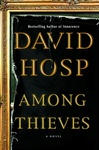 Little, Brown & Co. Hosp, David / Among Thieves / Signed First Edition Book