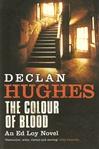 Hodder And Stoughton Hughes, Declan / Color of Blood, The / Signed 1st Edition UK Trade Paper Book