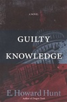 unknown Hunt, E. Howard / Guilty Knowledge / First Edition Book