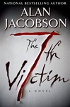 Jacobson, Alan / 7th Victim, The / Signed First Edition Book