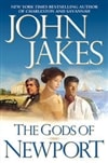 Gods of Newport | Jakes, John | Signed First Edition Book