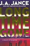 unknown Jance, J.A. / Long Time Gone / Signed First Edition Book
