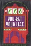 Jorgensen, Christine T. / You Bet Your Life: A Stella The Stargazer Mystery / Signed First Edition Book