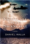 Kalla, Daniel / Nightfall Over Shanghai / Signed First Edition Book