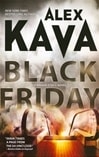 Mira Kava, Alex / Black Friday / Signed First Edition Book