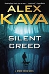 Kava, Alex / Silent Creed / Signed First Edition Book