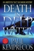 Kemprecos, Paul | Death in Deep Water | Signed First Edition Trade Paper Book