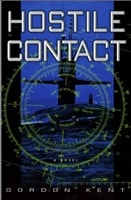 Hostile Contact | Kent, Gordon | First Edition Book