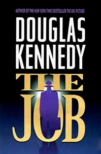 Job, The | Kennedy, Douglas | Signed First Edition Book