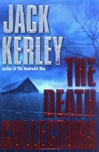 unknown Kerley, Jack / Death Collectors, The / Signed First Edition Book