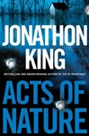 Acts of Nature by Jonathon King