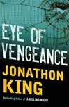 unknown King, Jonathon / Eye of Vengeance / Signed First Edition Book