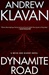 Klavan, Andrew | Dynamite Road | Signed First Edition Copy
