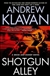 Klavan, Andrew | Shotgun Alley | Signed First Edition Copy