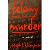 unknown Klempner, Joseph T. / Felony Murder / First Edition Book