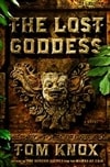 Viking Knox, Tom / Lost Goddess, The / First Edition Book