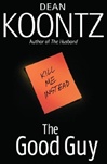 unknown Koontz, Dean / Good Guy, The / Signed First Edition Book