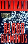 unknown Land, Jon / Blood Diamonds / Signed First Edition Book