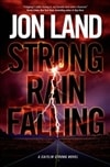 Land, Jon / Strong Rain Falling / Signed First Edition Book