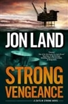 Land, Jon / Strong Vengeance / Signed First Edition Book