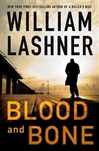 unknown Lashner, William / Blood and Bone / Signed First Edition Book