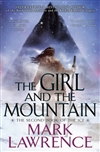 Lawrence, Mark | Girl and the Mountain, The | Signed First Edition Book